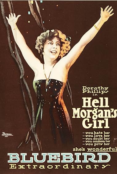 Famous trivia from Hollywood movie : Hell Morgan's Girl (1917)