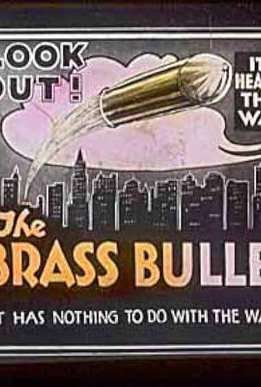 Famous trivia from Hollywood movie : The Brass Bullet (1918)