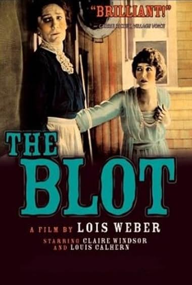 Famous trivia from Hollywood movie : The Blot (1921)