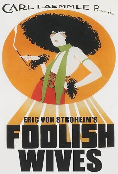 Famous trivia from Hollywood movie : Foolish Wives (1922)