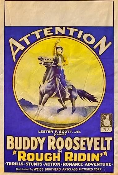 Famous trivia from Hollywood movie : Rough Ridin' (1924)