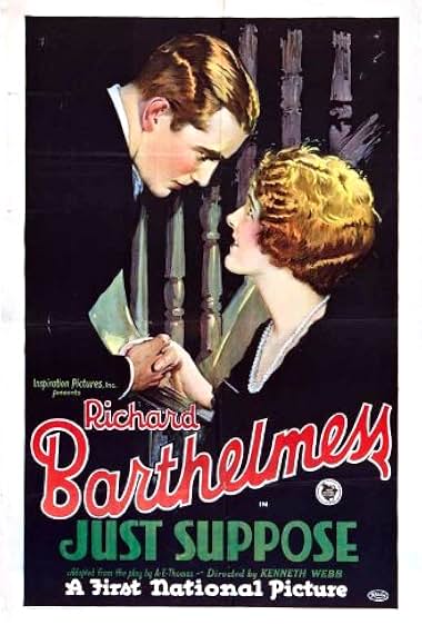 Famous trivia from Hollywood movie : Just Suppose (1926)