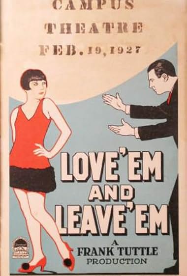 Famous quotes from Hollywood movie : Love 'Em and Leave 'Em (1926)