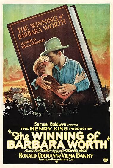Famous quotes from Hollywood movie : The Winning of Barbara Worth (1926)