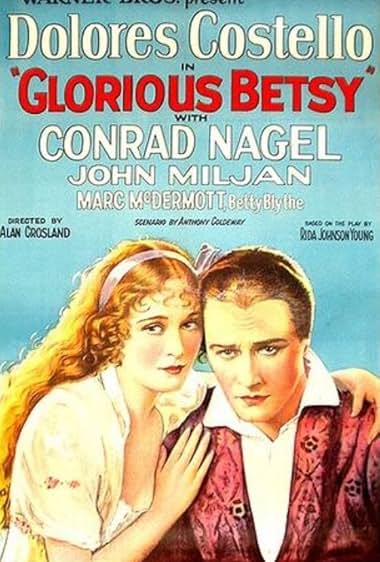 Famous trivia from Hollywood movie : Glorious Betsy (1928)