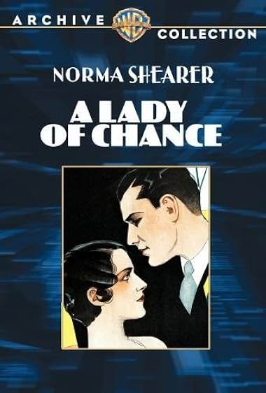 Famous quotes from Hollywood movie : A Lady of Chance (1928)