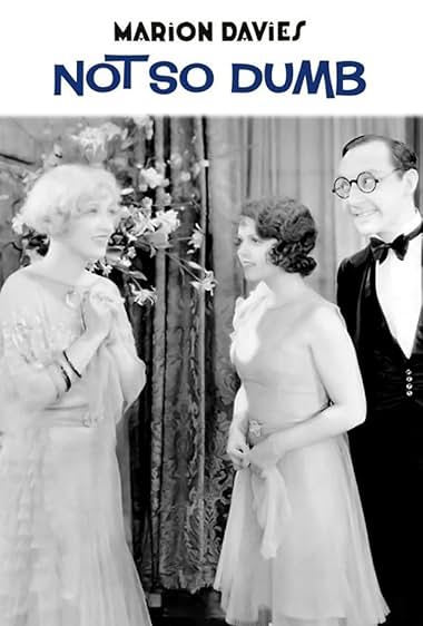 Famous quotes from Hollywood movie : Not So Dumb (1930)