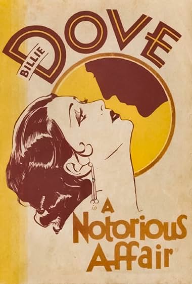 Famous quotes from Hollywood movie : A Notorious Affair (1930)