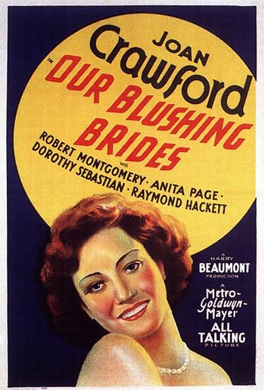 Famous quotes from Hollywood movie : Our Blushing Brides (1930)