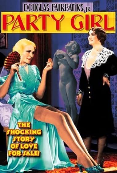 Famous quotes from Hollywood movie : Party Girl (1930)