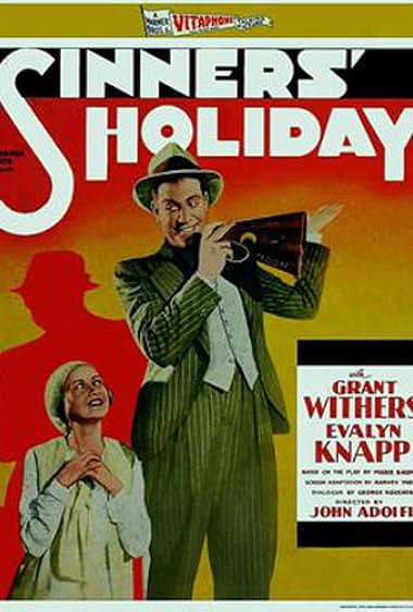 Famous trivia from Hollywood movie : Sinners' Holiday (1930)