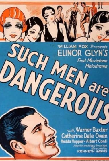 Famous trivia from Hollywood movie : Such Men Are Dangerous (1930)