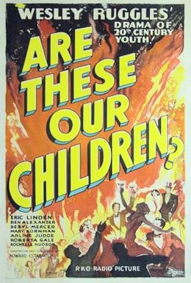 Famous trivia from Hollywood movie : Are These Our Children (1931)