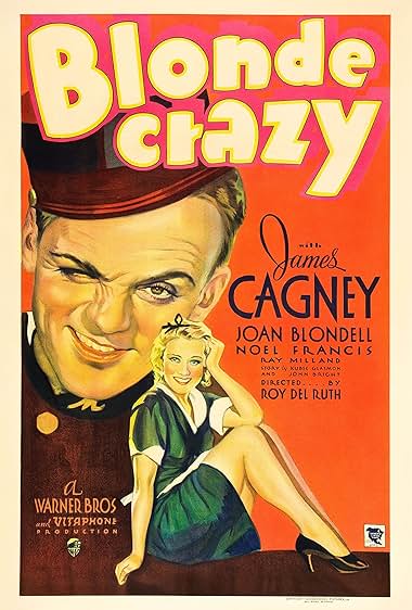 Famous quotes from Hollywood movie : Blonde Crazy (1931)