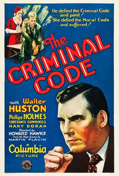 Famous quotes from Hollywood movie : The Criminal Code (1931)