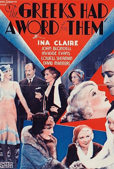Famous trivia from Hollywood movie : The Greeks Had a Word for Them (1932)