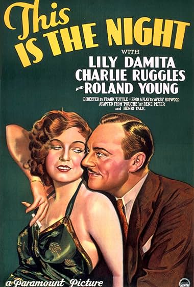 Famous trivia from Hollywood movie : This Is the Night (1932)