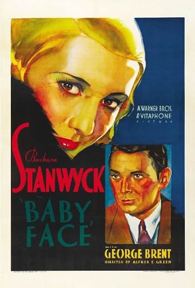 Famous quotes from Hollywood movie : Baby Face (1933)