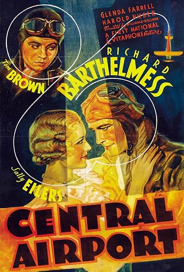 Famous trivia from Hollywood movie : Central Airport (1933)