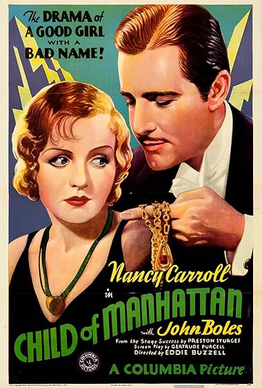 Famous quotes from Hollywood movie : Child of Manhattan (1933)