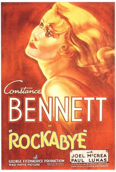 Famous trivia from Hollywood movie : Rockabye (1932)