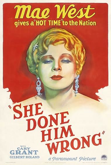 Famous quotes from Hollywood movie : She Done Him Wrong (1933)