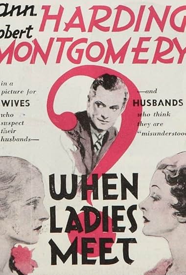 Famous quotes from Hollywood movie : When Ladies Meet (1933)