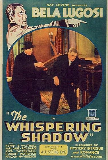 Famous trivia from Hollywood movie : The Whispering Shadow (1933)