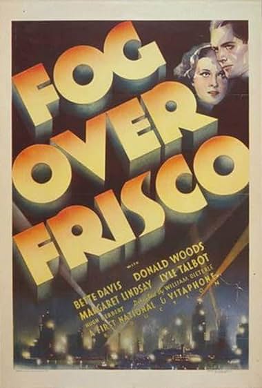 Famous quotes from Hollywood movie : Fog Over Frisco (1934)