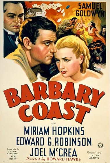 Famous quotes from Hollywood movie : Barbary Coast (1935)