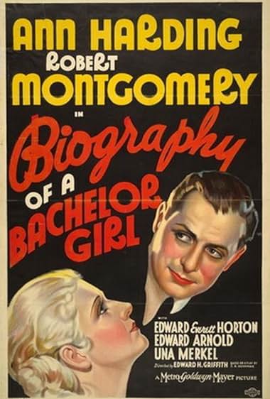 Famous quotes from Hollywood movie : Biography of a Bachelor Girl (1935)