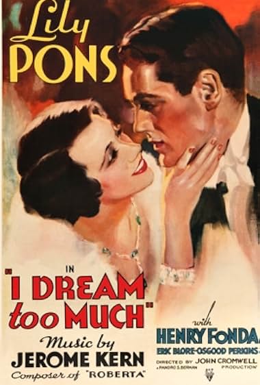 Famous quotes from Hollywood movie : I Dream Too Much (1935)