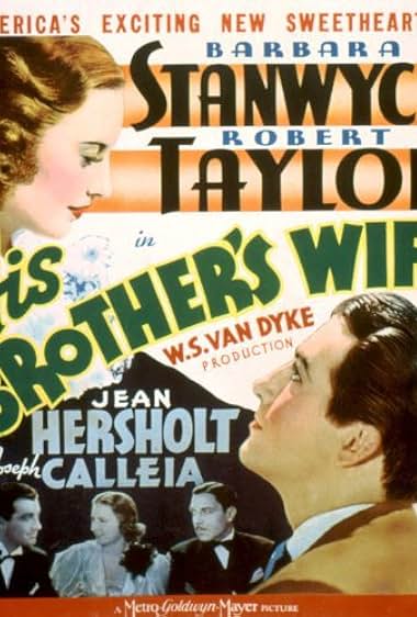 Famous quotes from Hollywood movie : His Brother's Wife (1936)