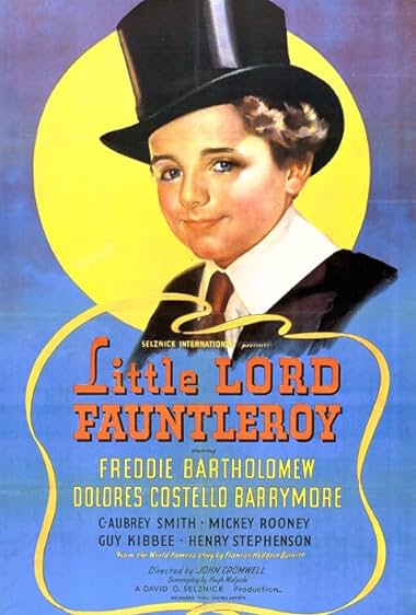 Famous quotes from Hollywood movie : Little Lord Fauntleroy (1936)