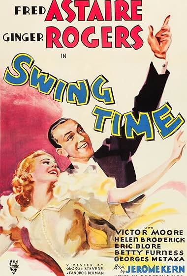 Famous quotes from Hollywood movie : Swing Time (1936)