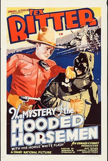 Famous quotes from Hollywood movie : The Mystery of the Hooded Horsemen (1937)