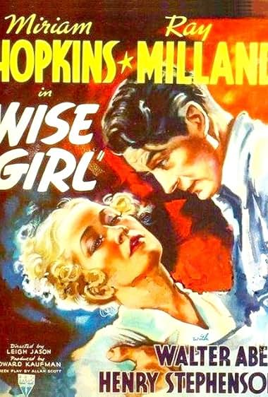 Famous quotes from Hollywood movie : Wise Girl (1937)