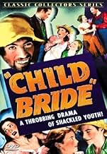Famous trivia from Hollywood movie : Child Bride (1938)