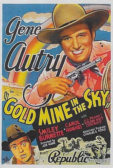 Famous quotes from Hollywood movie : Gold Mine in the Sky (1938)