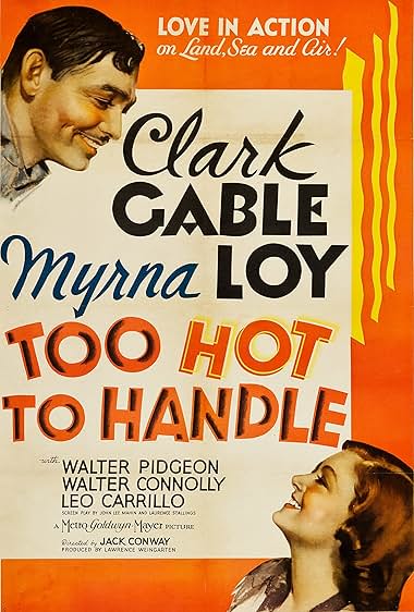Famous trivia from Hollywood movie : Too Hot to Handle (1938)
