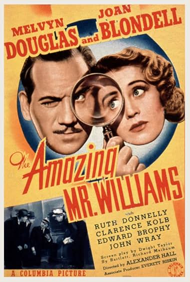 Famous quotes from Hollywood movie : The Amazing Mr. Williams (1939)