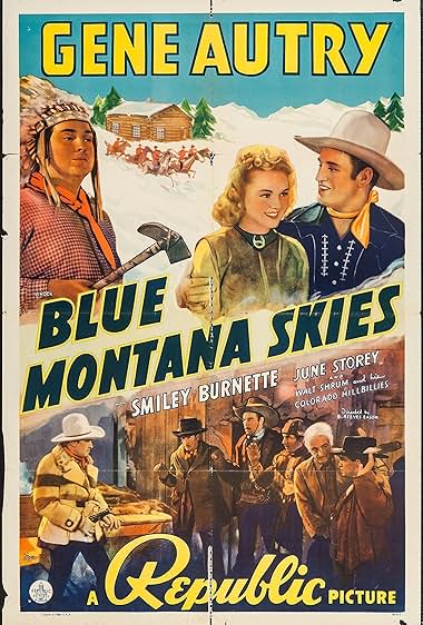 Famous quotes from Hollywood movie : Blue Montana Skies (1939)
