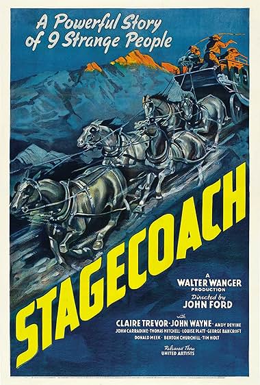 Famous quotes from Hollywood movie : Stagecoach (1939)