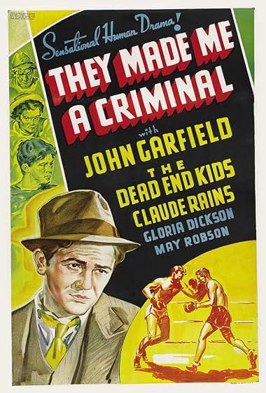 Famous quotes from Hollywood movie : They Made Me a Criminal (1939)