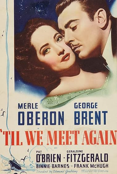 Famous trivia from Hollywood movie : 'Til We Meet Again (1940)