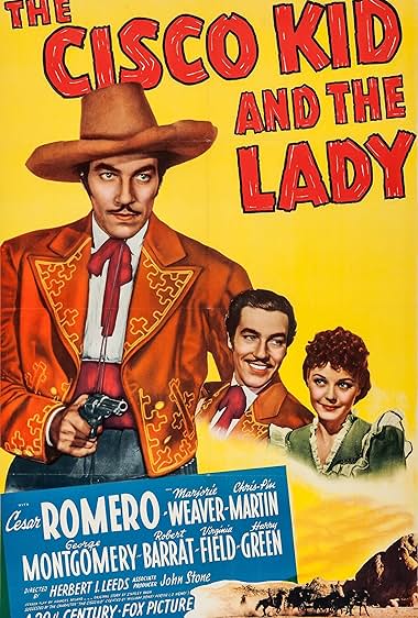 Famous quotes from Hollywood movie : The Cisco Kid and the Lady (1939)