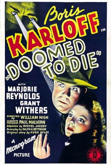 Famous quotes from Hollywood movie : Doomed to Die (1940)