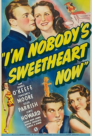 Famous quotes from Hollywood movie : I'm Nobody's Sweetheart Now (1940)