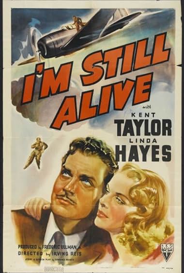 Famous trivia from Hollywood movie : I'm Still Alive (1940)