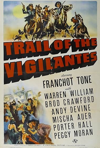 Famous trivia from Hollywood movie : Trail of the Vigilantes (1940)